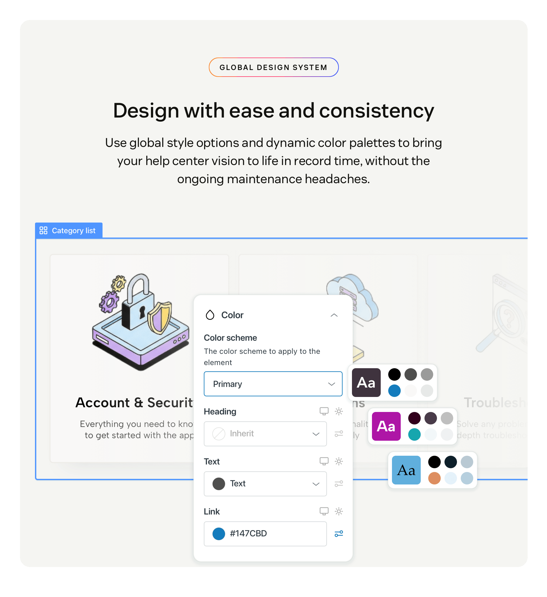 Design with ease and consistency